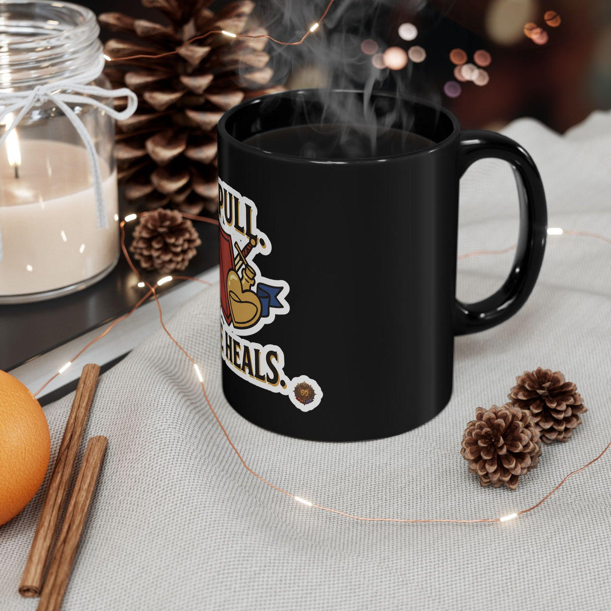 I Pull, She Heals Coffee Mug — RPG Healer & Tank Gamer Gift