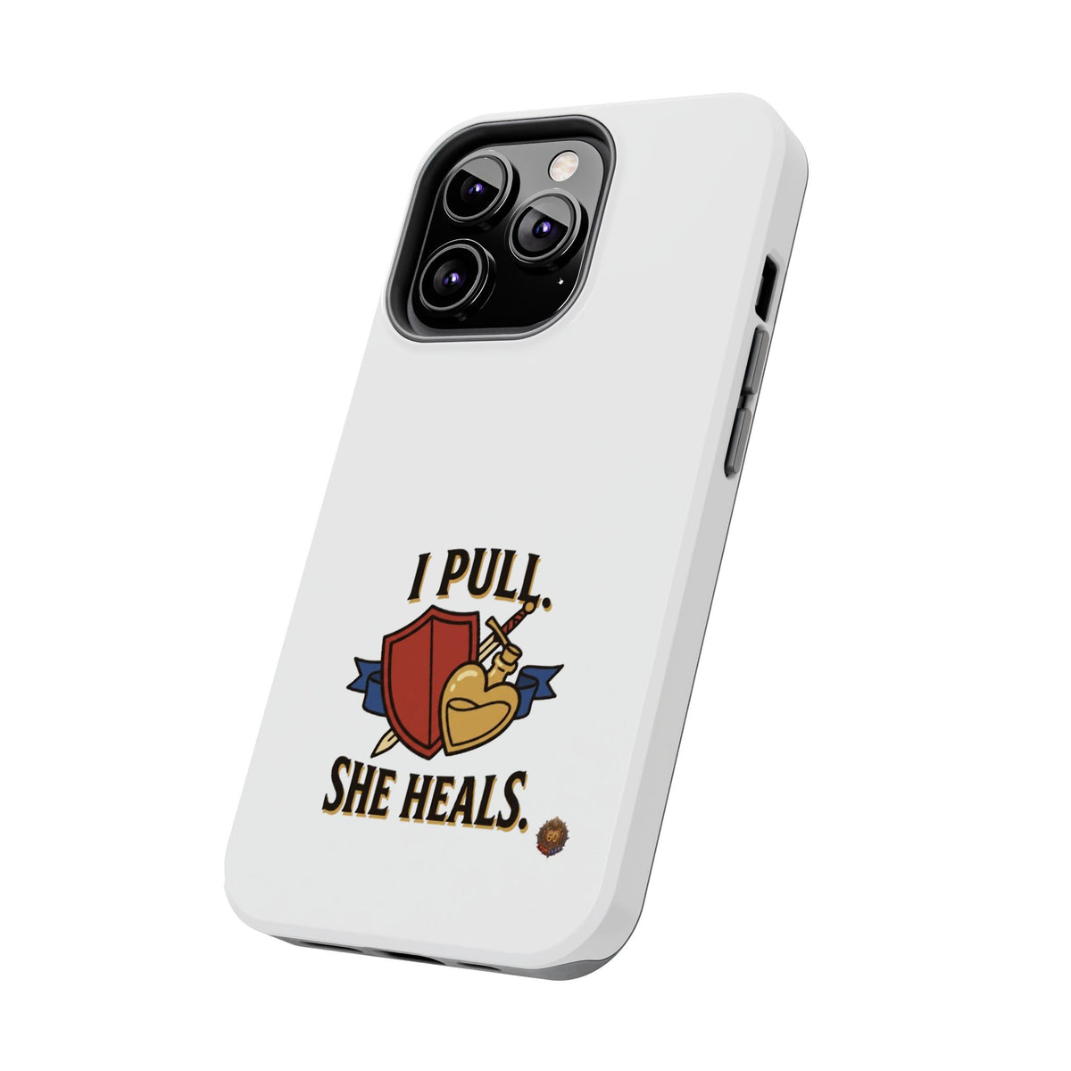 Phone Case — "I Pull, She Heals" RPG Couple Gaming Protective Case