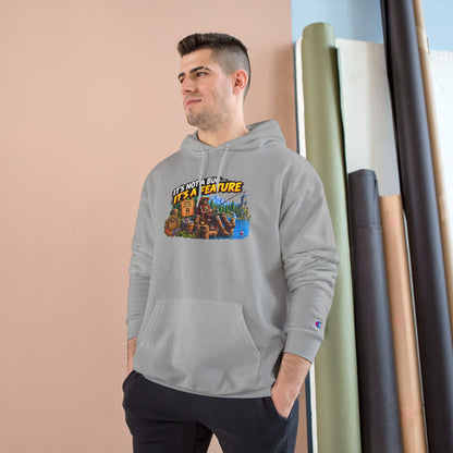 Champion Hoodie — "It's Not a Bug, It's a Feature" Retro Gamer Graphic Hoodie