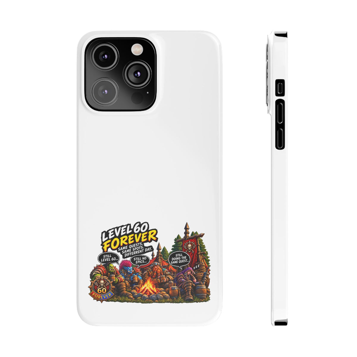 Level 60 Forever Slim Phone Case — Retro RPG Camping Gamer Design