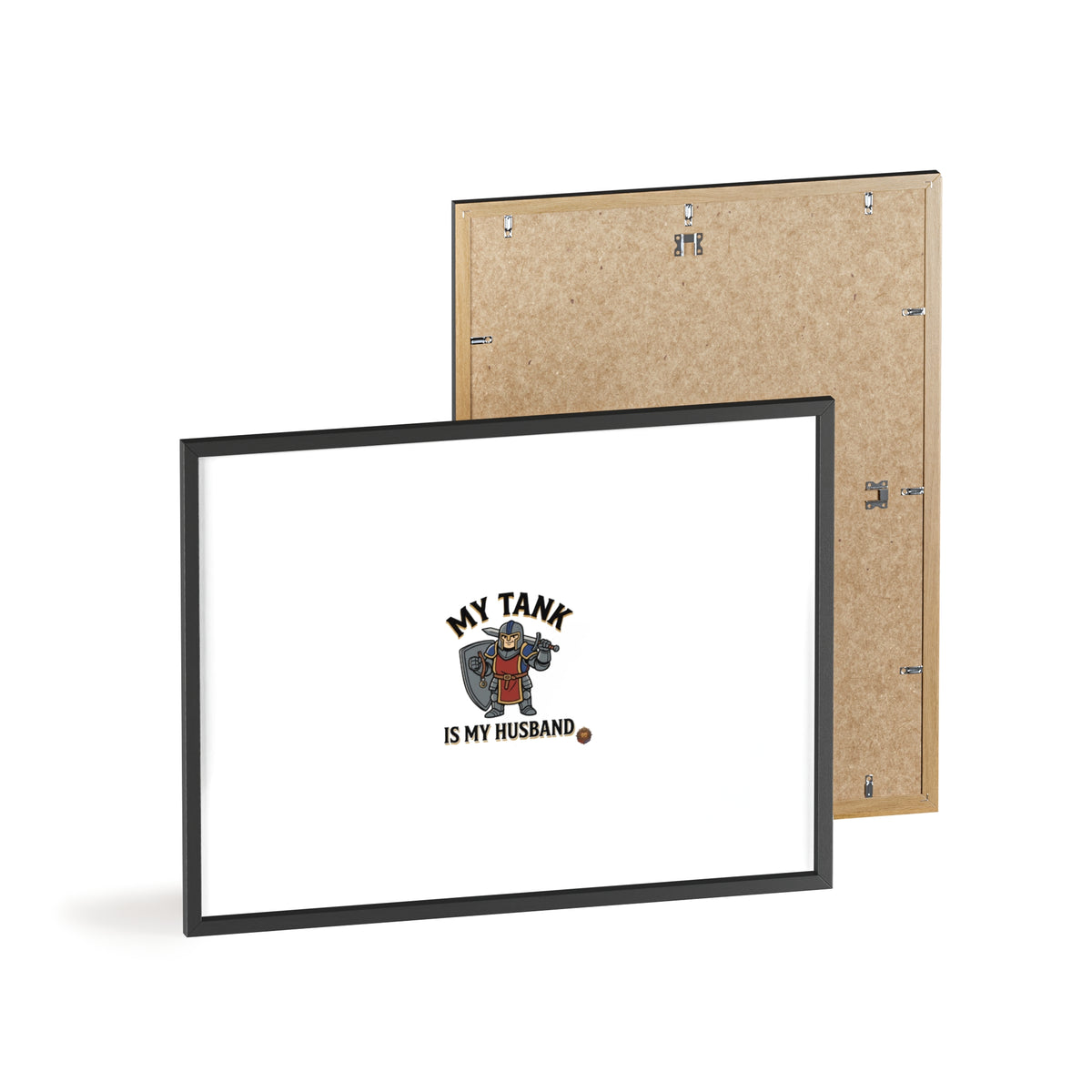 Framed Poster “My Tank Is My Husband” - Military Tank Lover Wall Art