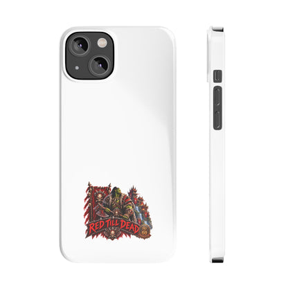 Slim Phone Case — “Red Till Dead” Vintage Horror Graphic