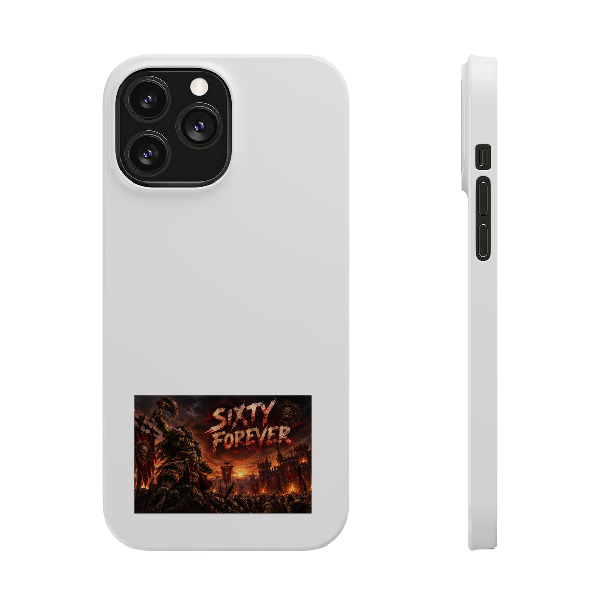 Slim Phone Case — "Sixty Forever" Apocalyptic Artwork