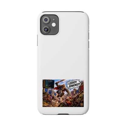 Slim Phone Case — 'Leeroy Jenkins!' Gaming Meme Design