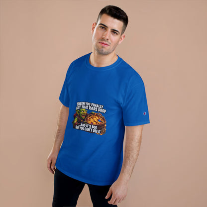 Gamer Meme T-Shirt — "Then You Finally Get That Rare Drop..." Funny RPG Loot Shirt