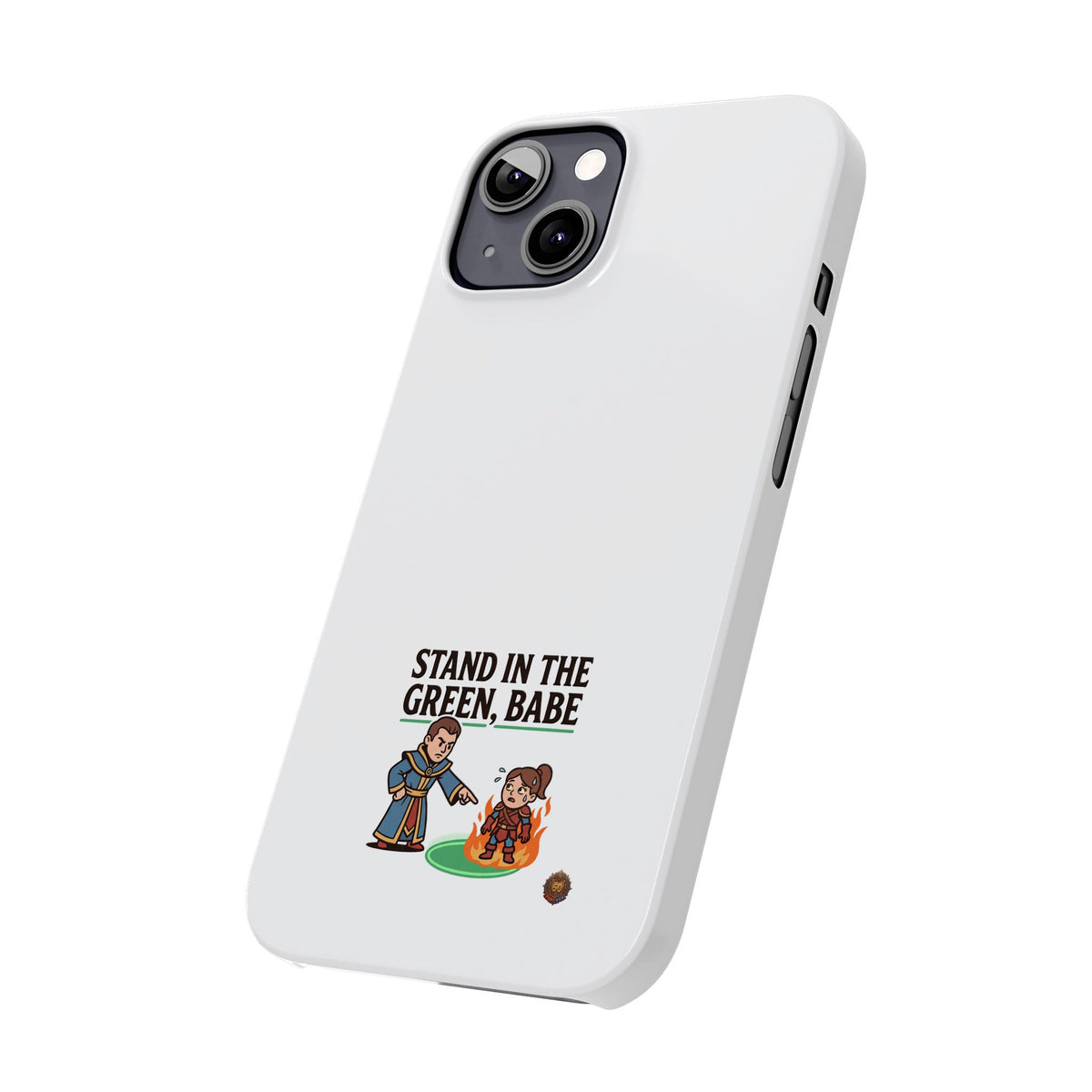 Stand in the Green, Babe Slim Phone Case — Funny Golf Cartoon Phone Cover