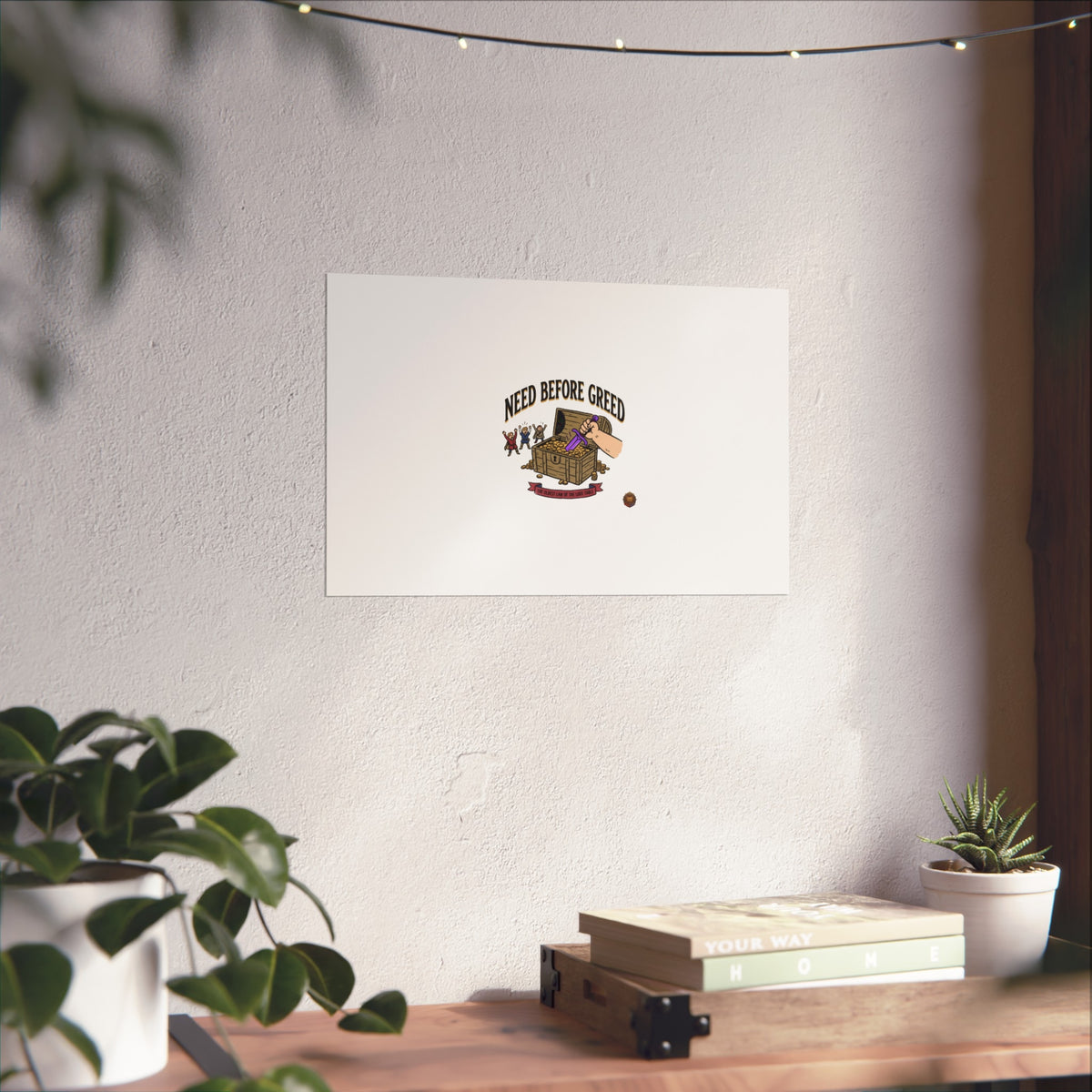 Need Before Greed Fine Art Poster — Vintage Chest Illustration, Inspirational Wall Art