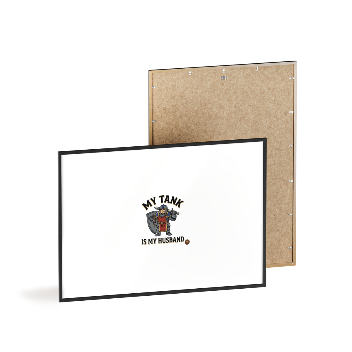 Framed Poster “My Tank Is My Husband” - Military Tank Lover Wall Art