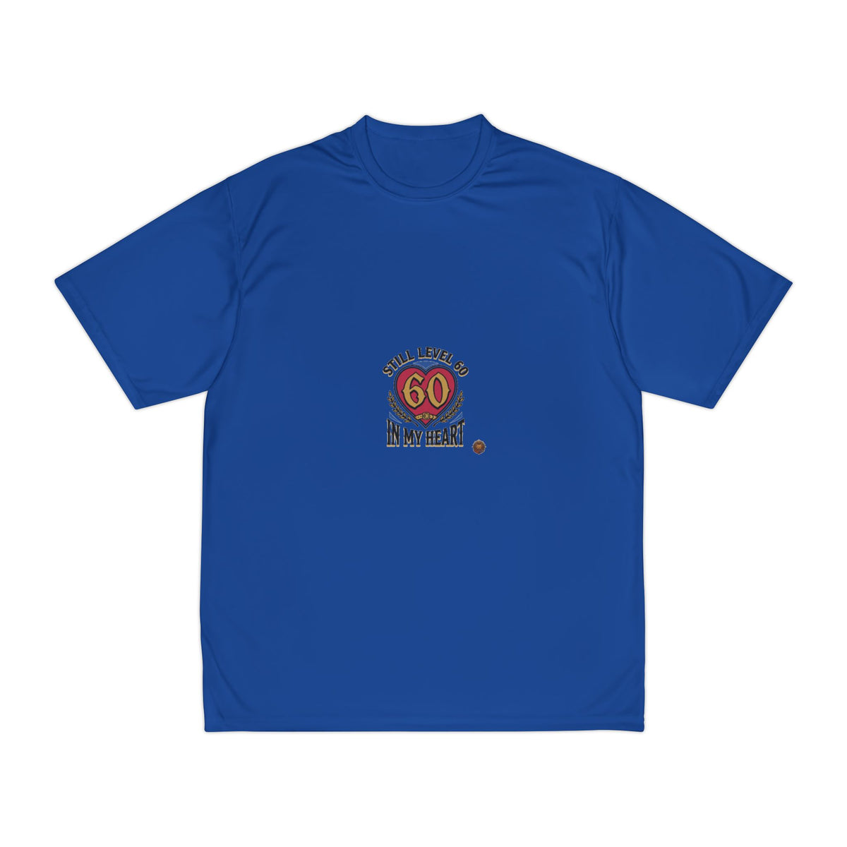 60th Birthday Tee - 'Still Level 60 In My Heart' Men's Performance Shirt