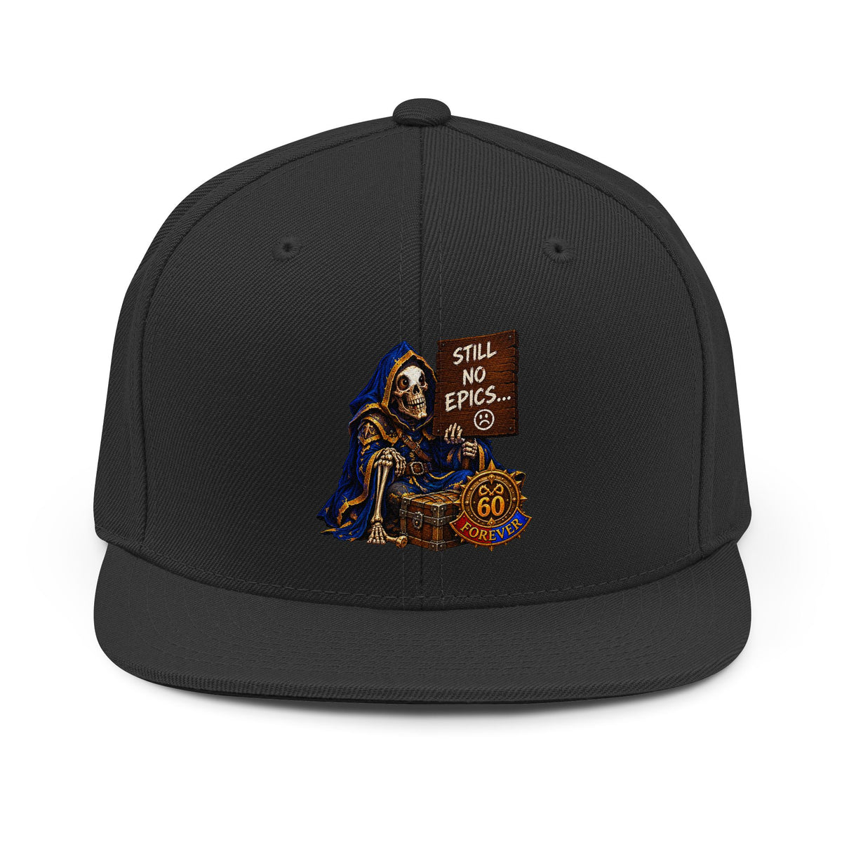 Grim Reaper "Still No Epics" Snapback Hat