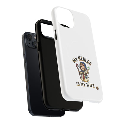 Phone Case — “My Healer Is My Wife” Cute RPG Healer Design, Tough Magnetic Protective Case