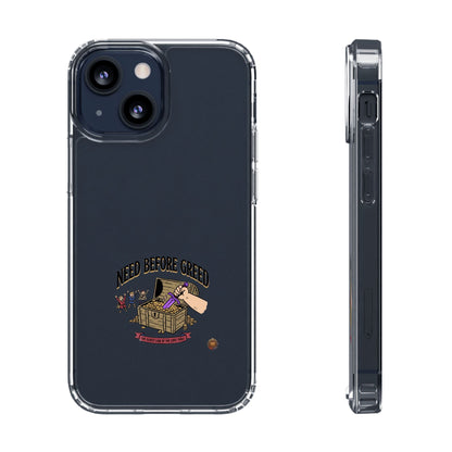 Clear Phone Case — "Need Before Greed" Treasure Chest Design