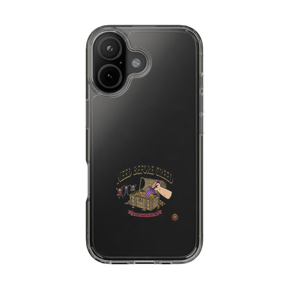 Clear Phone Case — "Need Before Greed" Treasure Chest Design