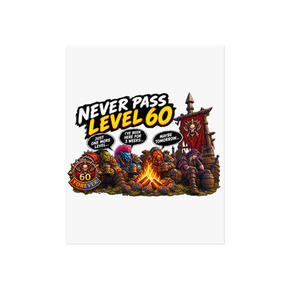 Never Pass Level 60 Fine Art Poster – Funny Gamer 60th Birthday Wall Art