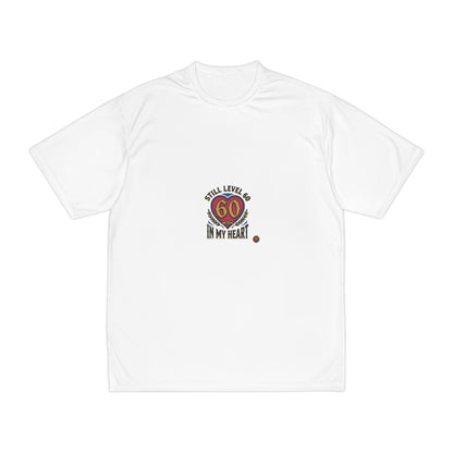 60th Birthday Tee - 'Still Level 60 In My Heart' Men's Performance Shirt