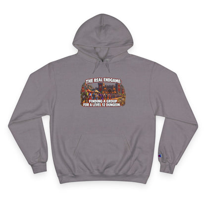 Champion Hoodie — "The Real Endgame: Finding a Group for a Level 1-2 Dungeon" Gaming Hoodie