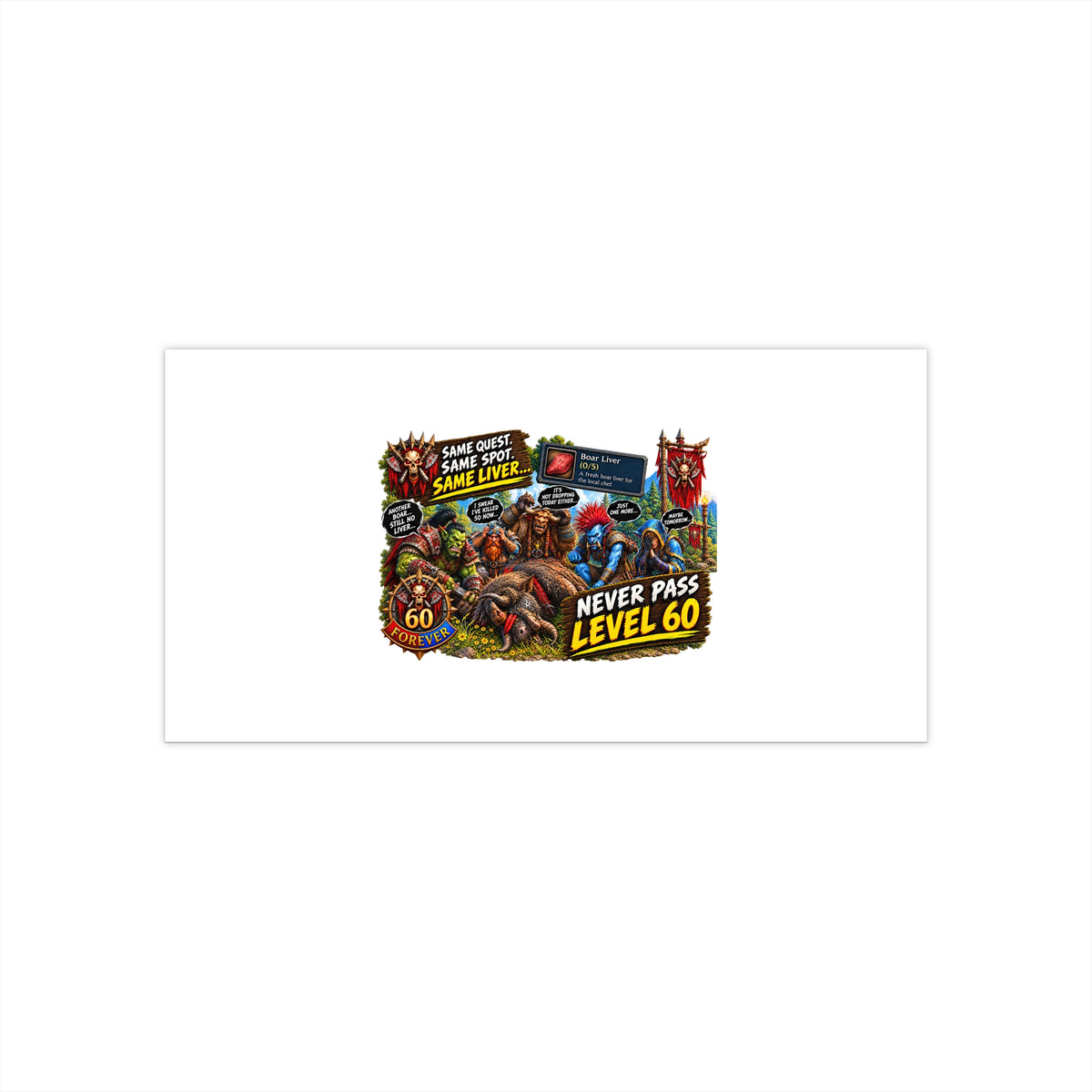 Never Pass Level 60 Bumper Sticker – Gamer Retro MMO Sticker
