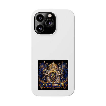 Slim Phone Case — "Sixty Forever" Shield Knight Graphic