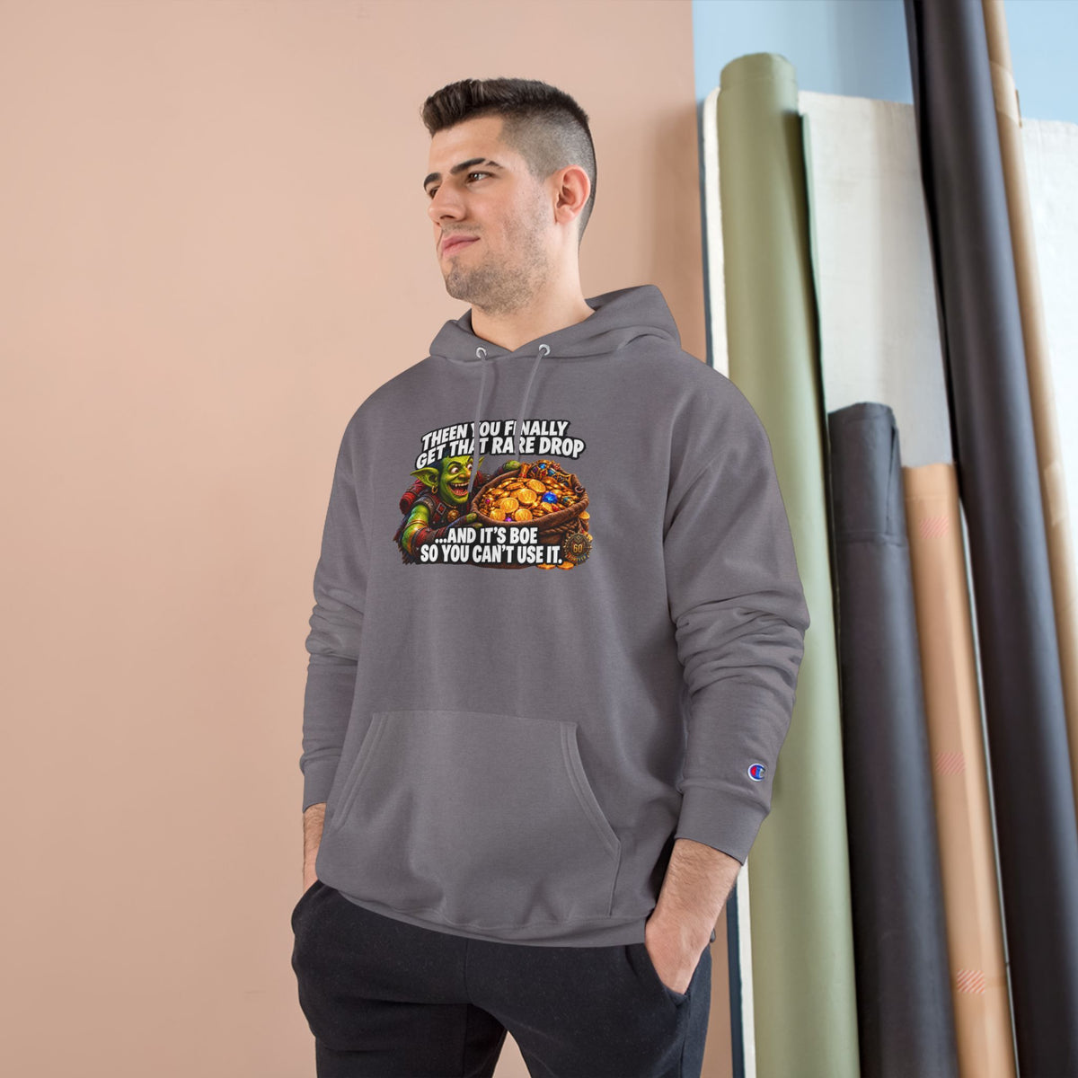 Gamer Meme Hoodie — "Then You Finally Get That Rare Drop and It's BoE So You Can't Use It"