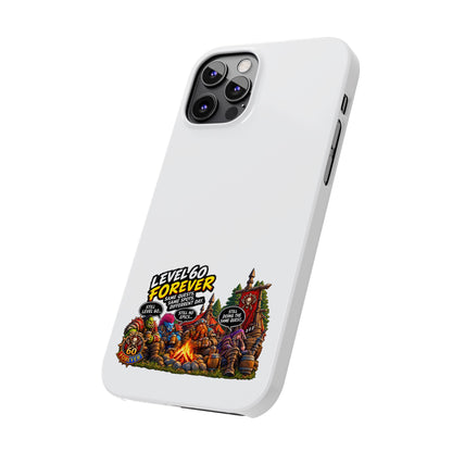 Level 60 Forever Slim Phone Case — Retro RPG Camping Gamer Design