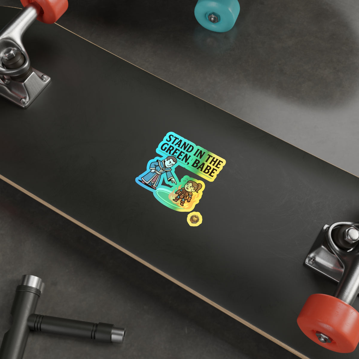 Holographic Die-Cut Sticker — "Stand in the Green, Babe" RPG Spell Sticker