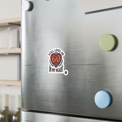 60th Birthday Vinyl Decal — "Still Level 60 In My Heart" Kiss-Cut Sticker