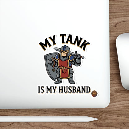My Tank Is My Husband — Die-Cut Gaming Tank Sticker