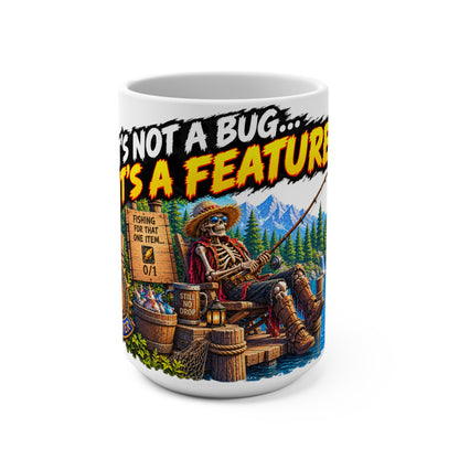“It’s Not a Bug… It’s a Feature” Fishing Mug — Funny Gamer Skeleton Coffee Cup (15 oz)