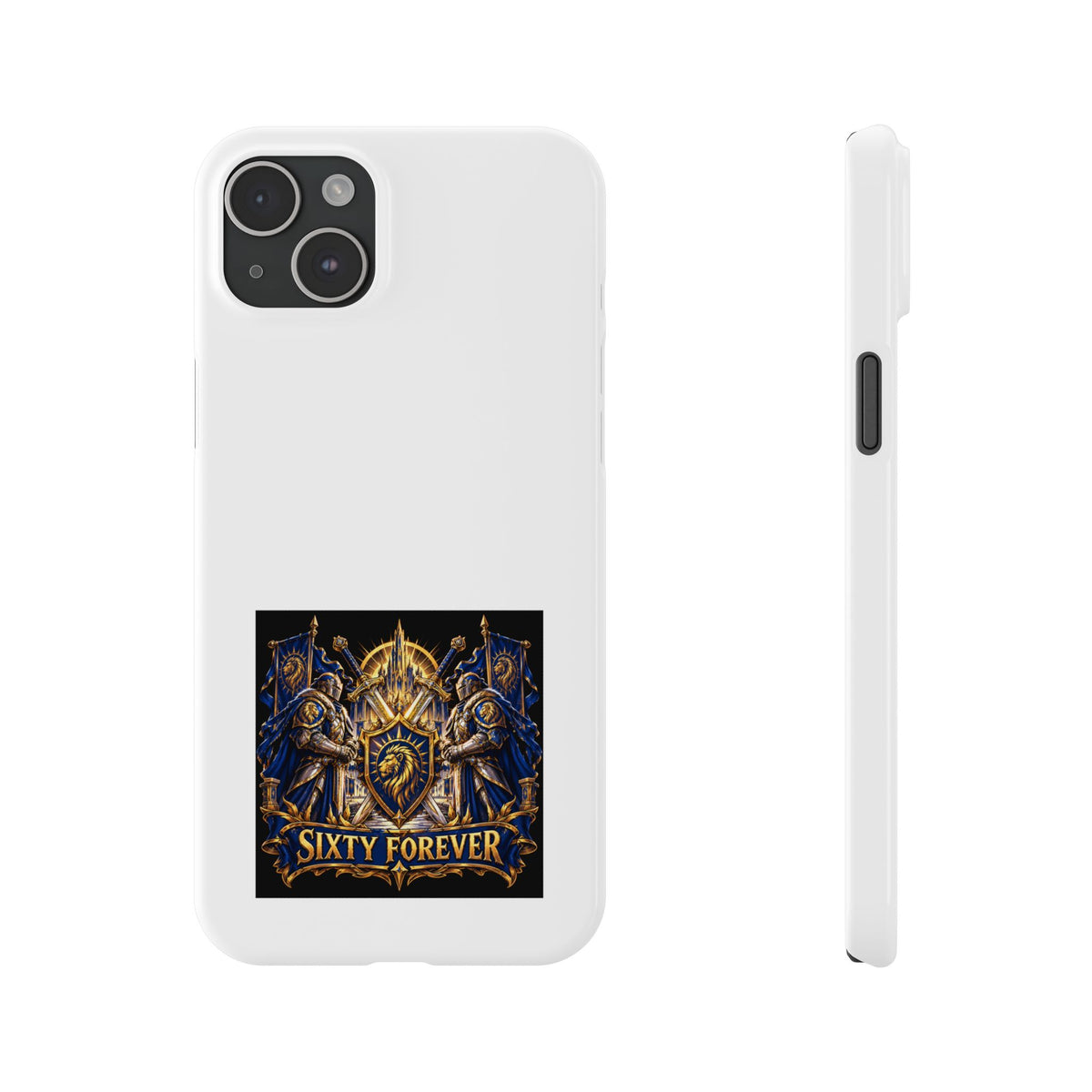 Slim Phone Case — "Sixty Forever" Shield Knight Graphic