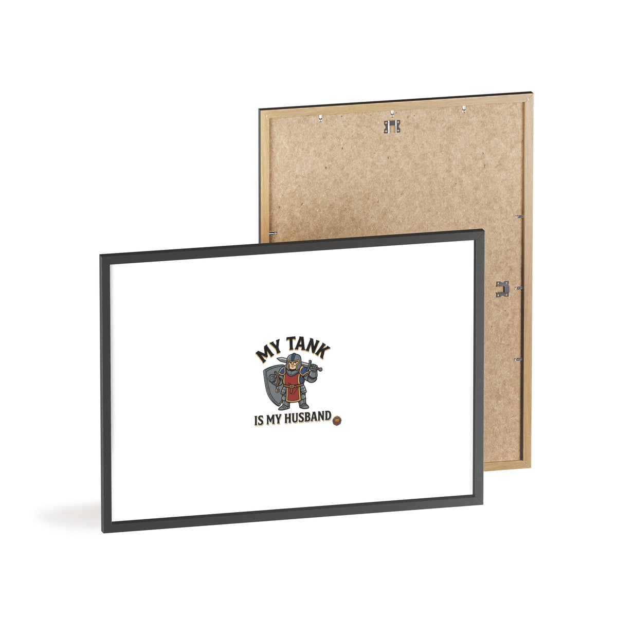 Framed Poster “My Tank Is My Husband” - Military Tank Lover Wall Art
