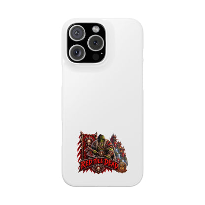 Slim Phone Case — “Red Till Dead” Vintage Horror Graphic