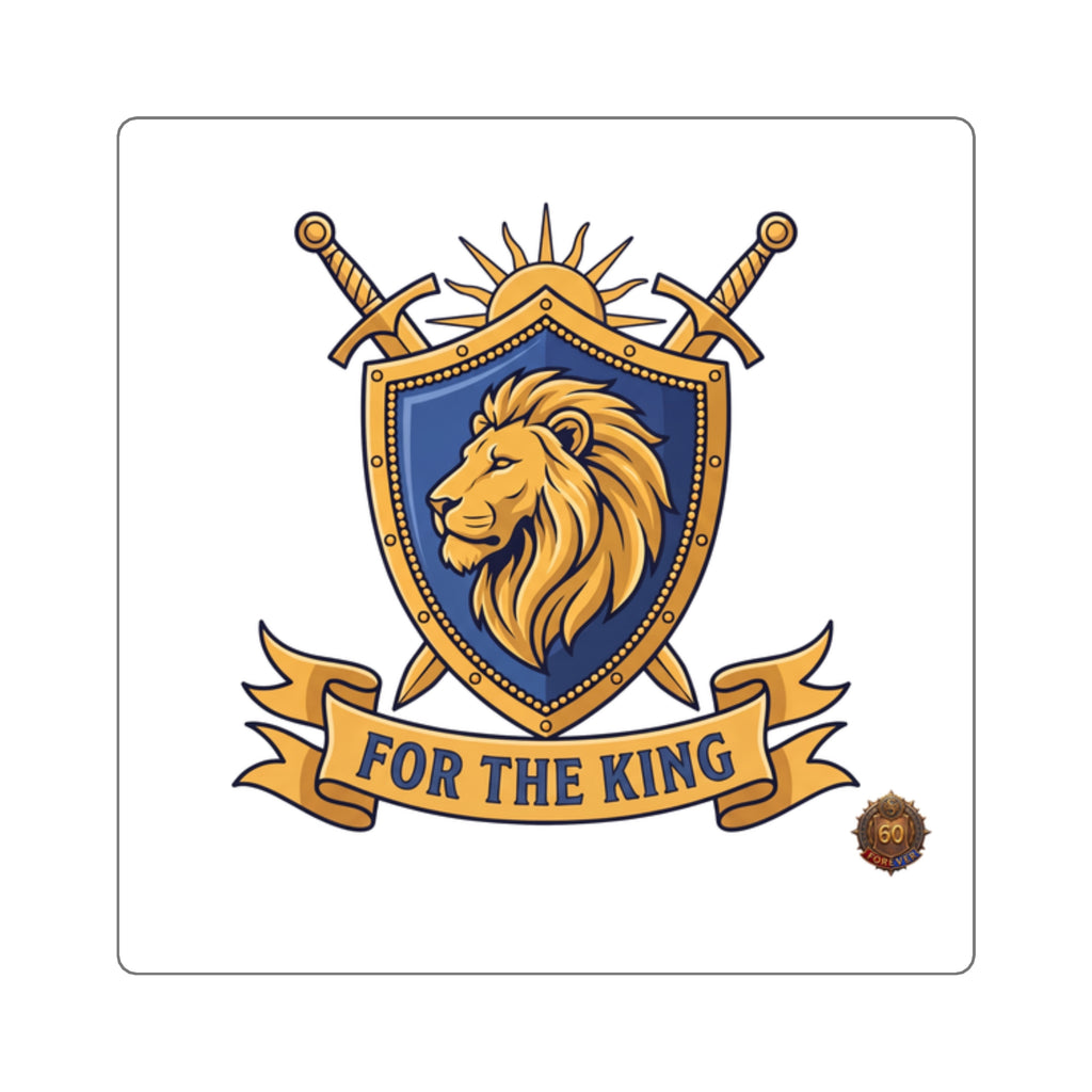 Square Sticker — 'For The King' Lion Crest Emblem
