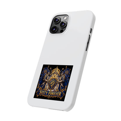 Slim Phone Case — "Sixty Forever" Shield Knight Graphic