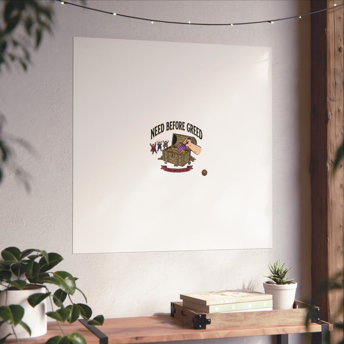 Need Before Greed Fine Art Poster — Vintage Chest Illustration, Inspirational Wall Art