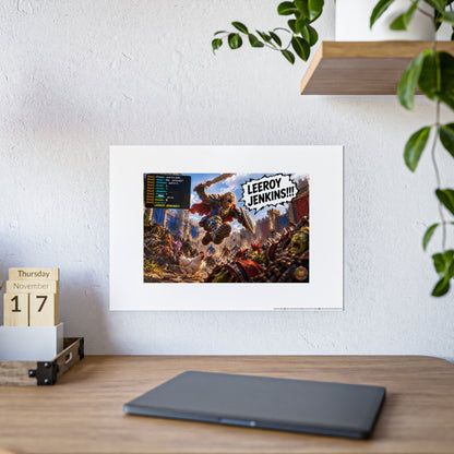 Gloss Poster — 'Leeroy Jenkins' Fantasy Gaming Print