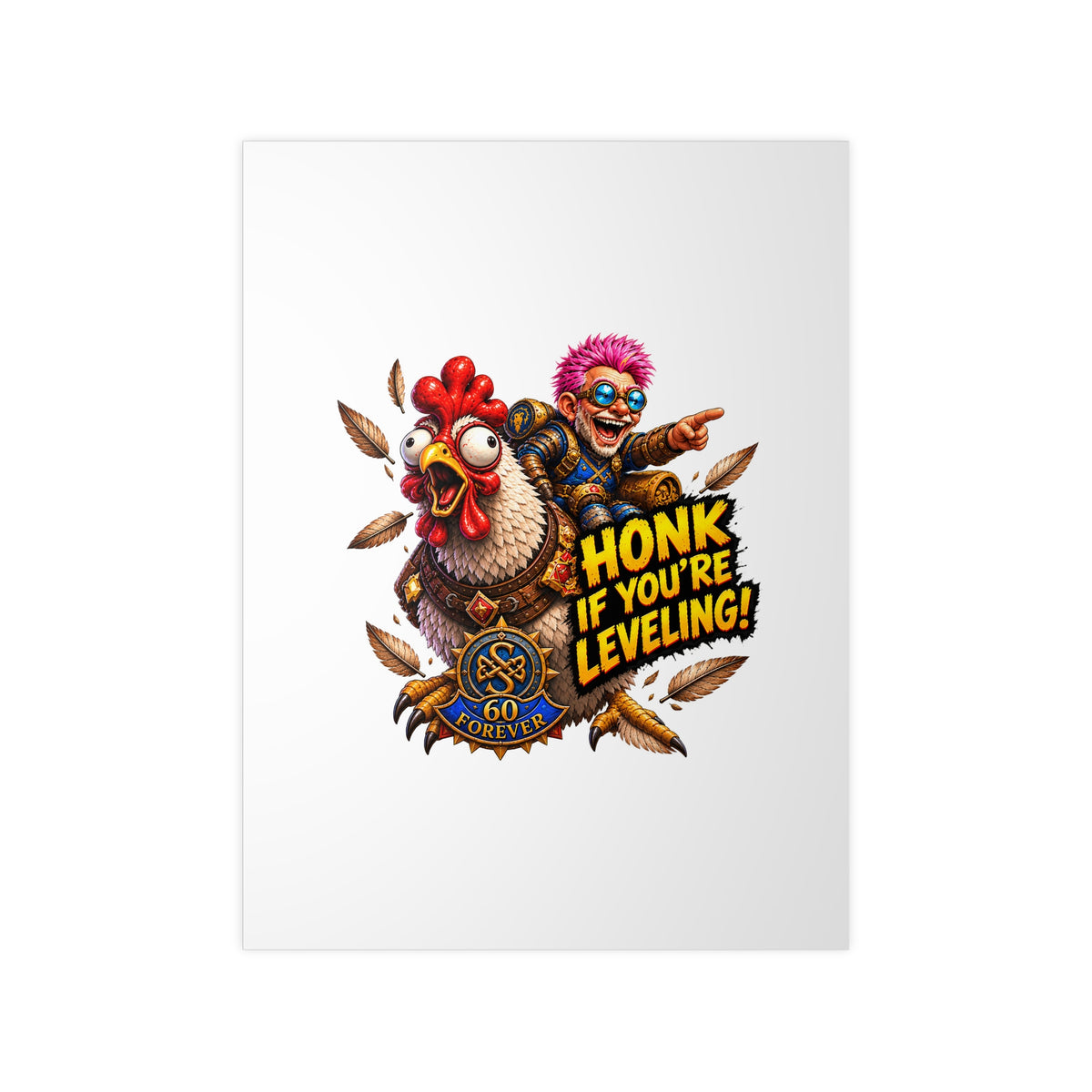 Honk If You're Leveling! Photopaper Poster – Gamer Chicken Art Print