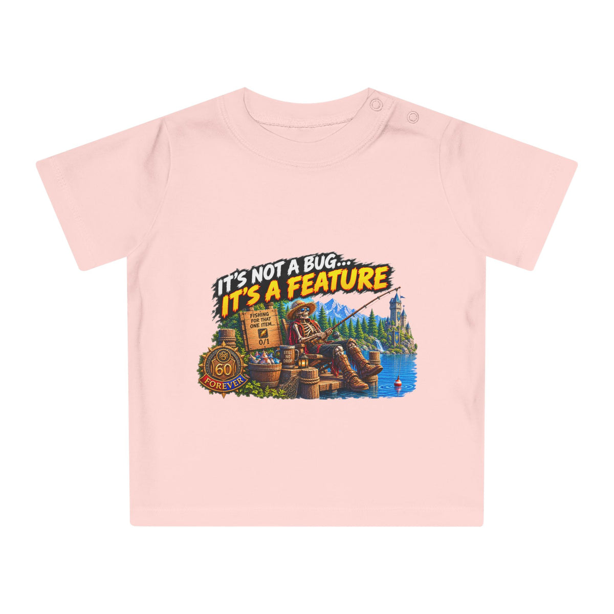 Baby T-Shirt — "It’s Not a Bug, It’s a Feature" Cute Geek Fishing Design
