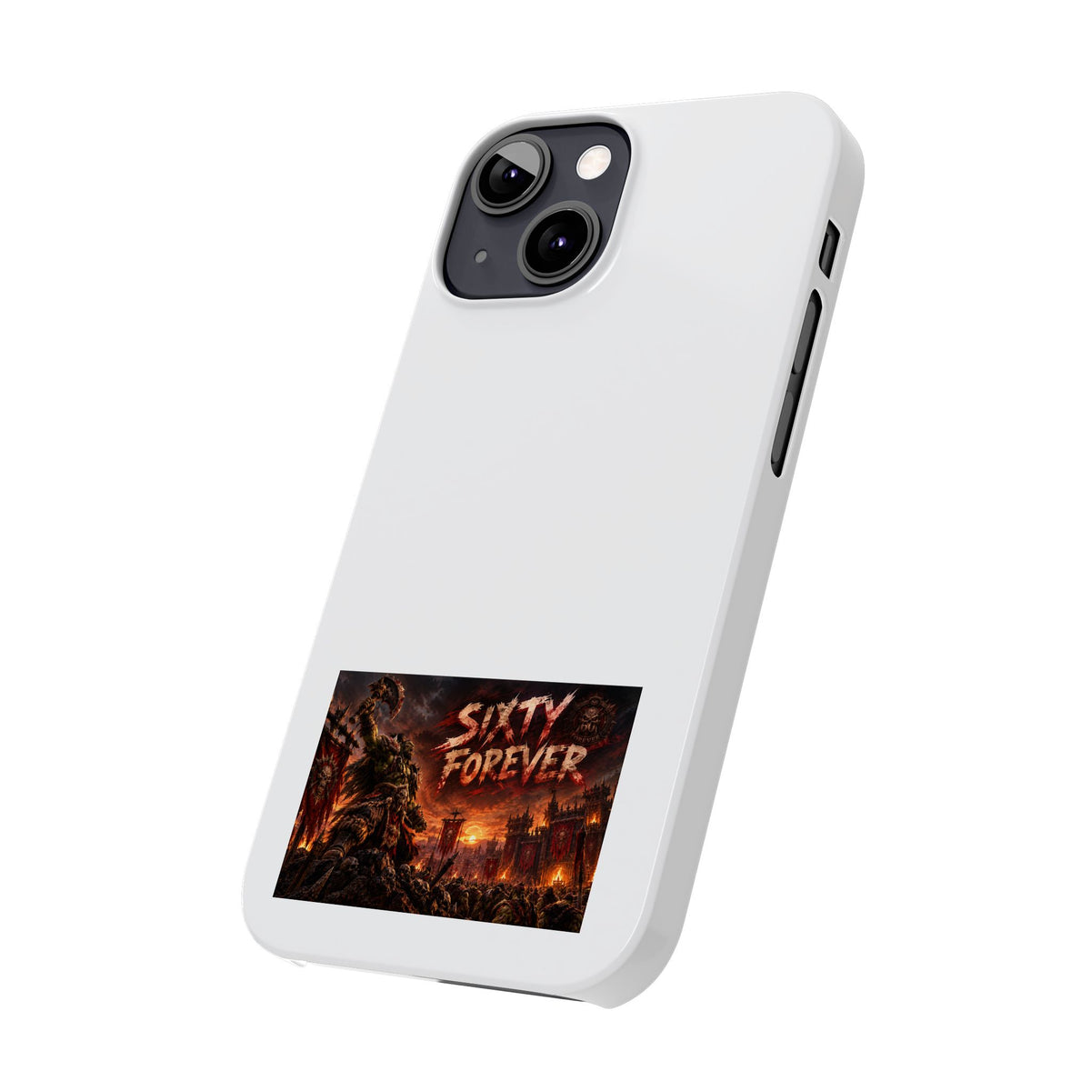 Slim Phone Case — "Sixty Forever" Apocalyptic Artwork