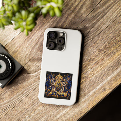 Slim Phone Case — "Sixty Forever" Shield Knight Graphic