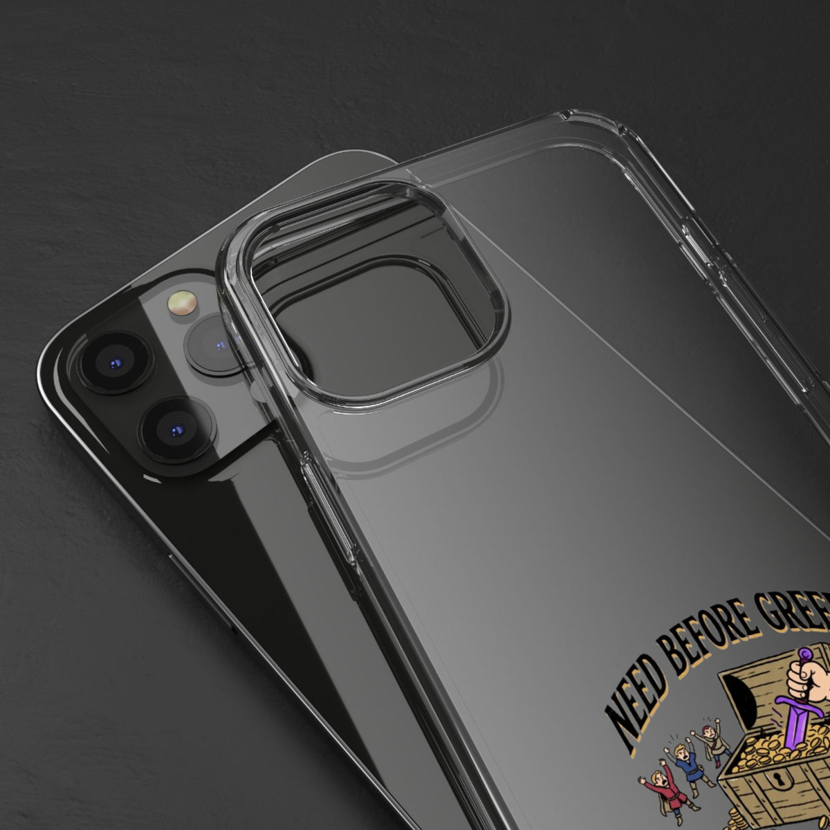 Clear Phone Case — "Need Before Greed" Treasure Chest Design