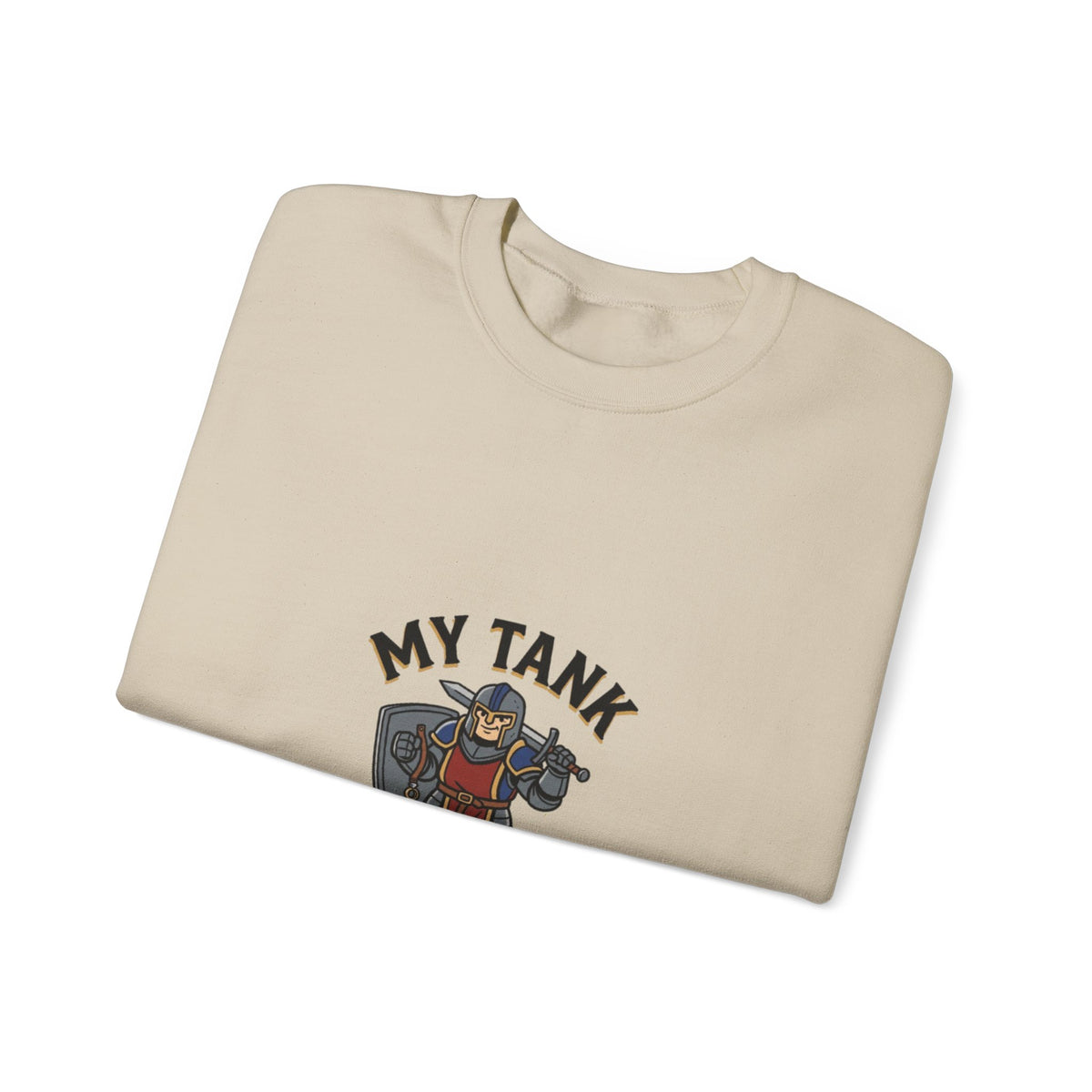 Crewneck Sweatshirt — "My Tank Is My Husband" RPG Gamer Graphic