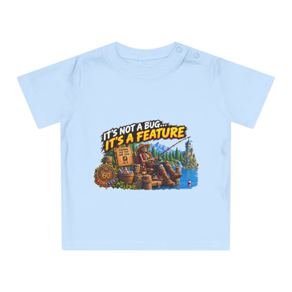 Baby T-Shirt — "It’s Not a Bug, It’s a Feature" Cute Geek Fishing Design