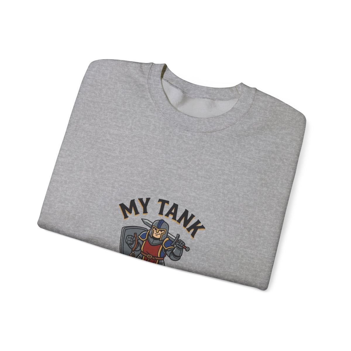 Crewneck Sweatshirt — "My Tank Is My Husband" RPG Gamer Graphic