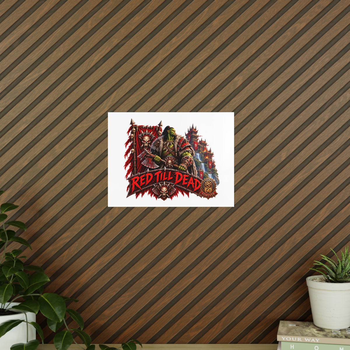 Red Till Dead Orc Warrior Poster