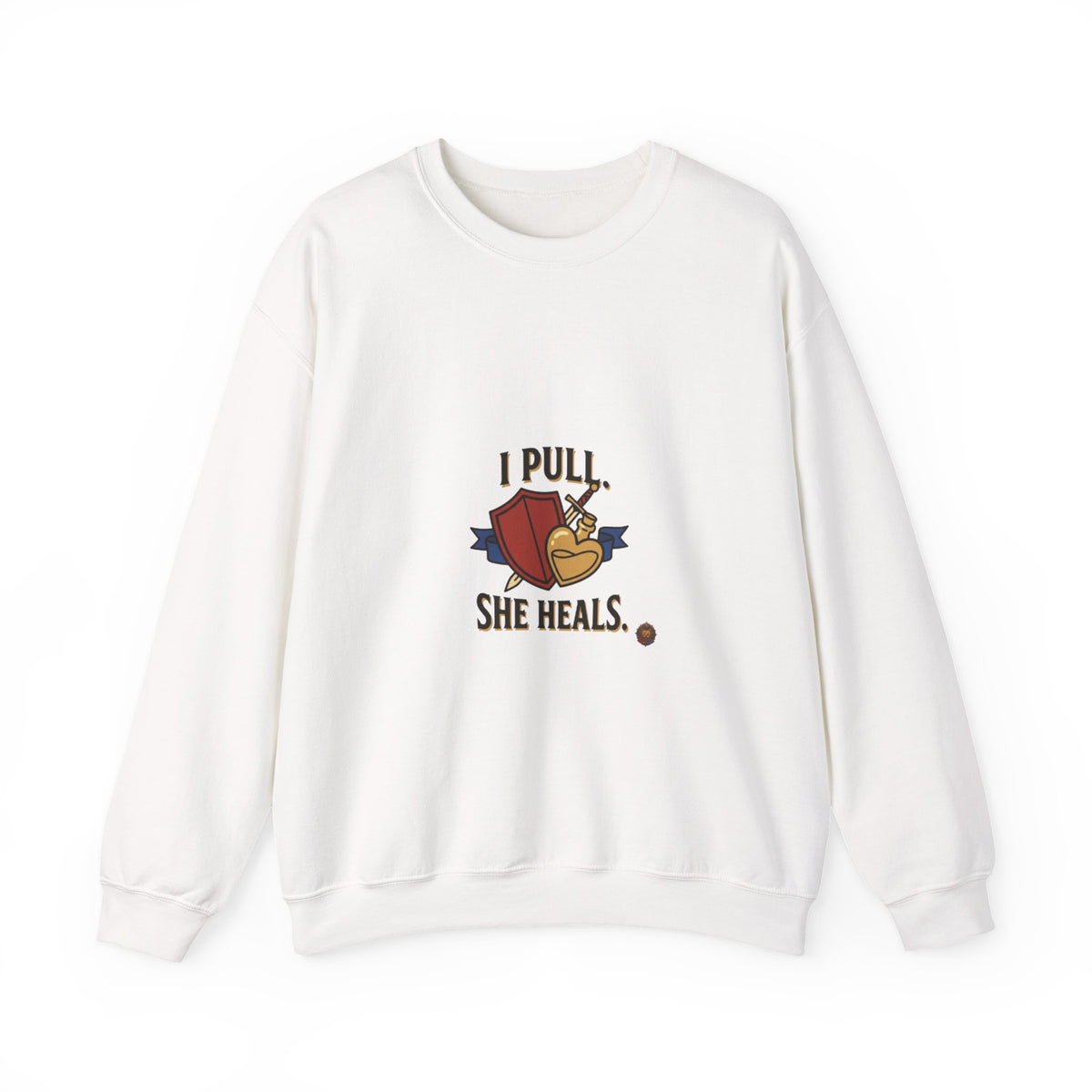 Crewneck Sweatshirt — “I Pull, She Heals” Veterinary/Animal Rescue Crewneck