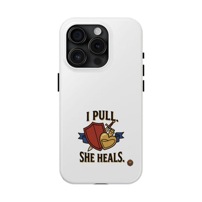 Phone Case — "I Pull, She Heals" RPG Couple Gaming Protective Case