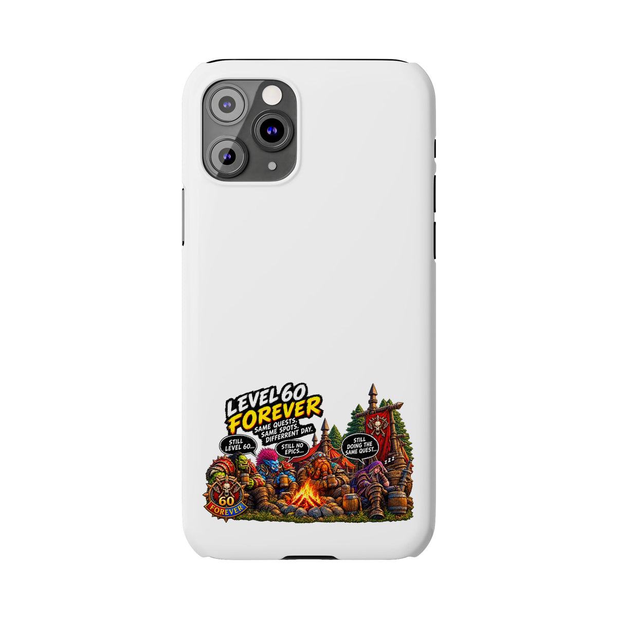 Level 60 Forever Slim Phone Case — Retro RPG Camping Gamer Design