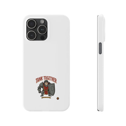Slim Phone Case — "Tank Together" Medieval Tank Warrior Design