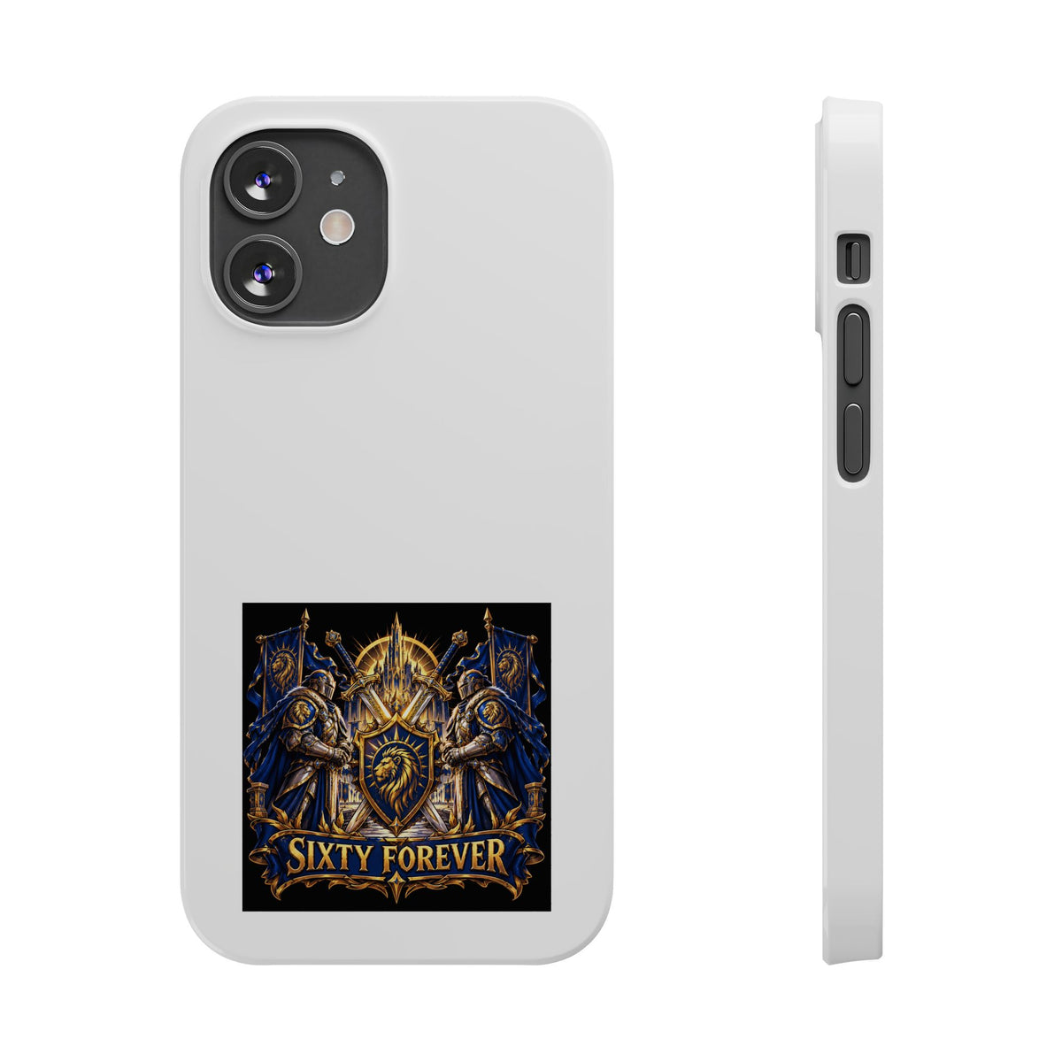 Slim Phone Case — "Sixty Forever" Shield Knight Graphic