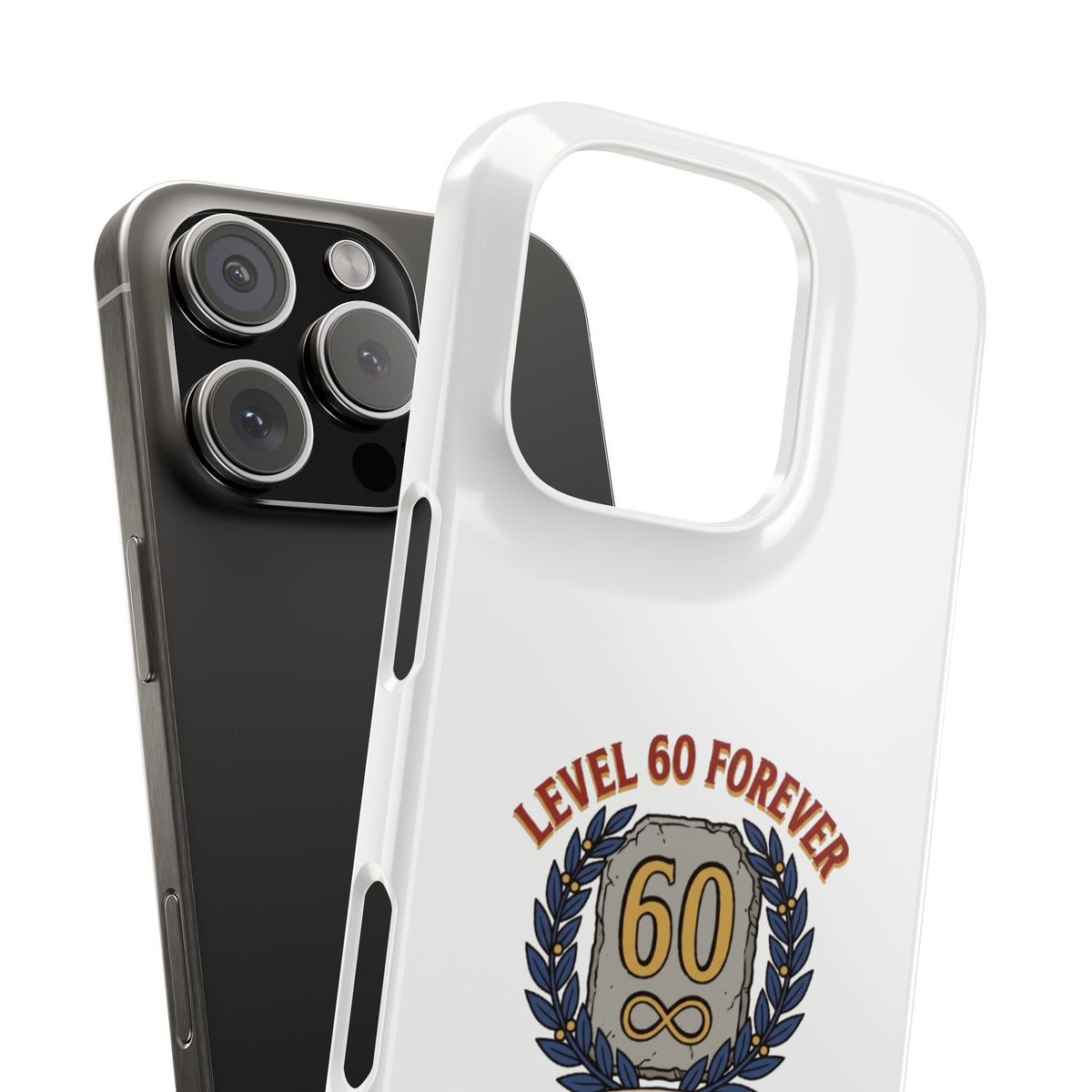 Level 60 Forever Slim Phone Case — 60th Birthday Gift, Milestone Celebration